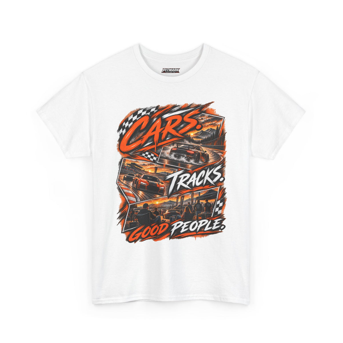 Race Cars Tee — "Cars Tracks Good People" Graphic T-Shirt