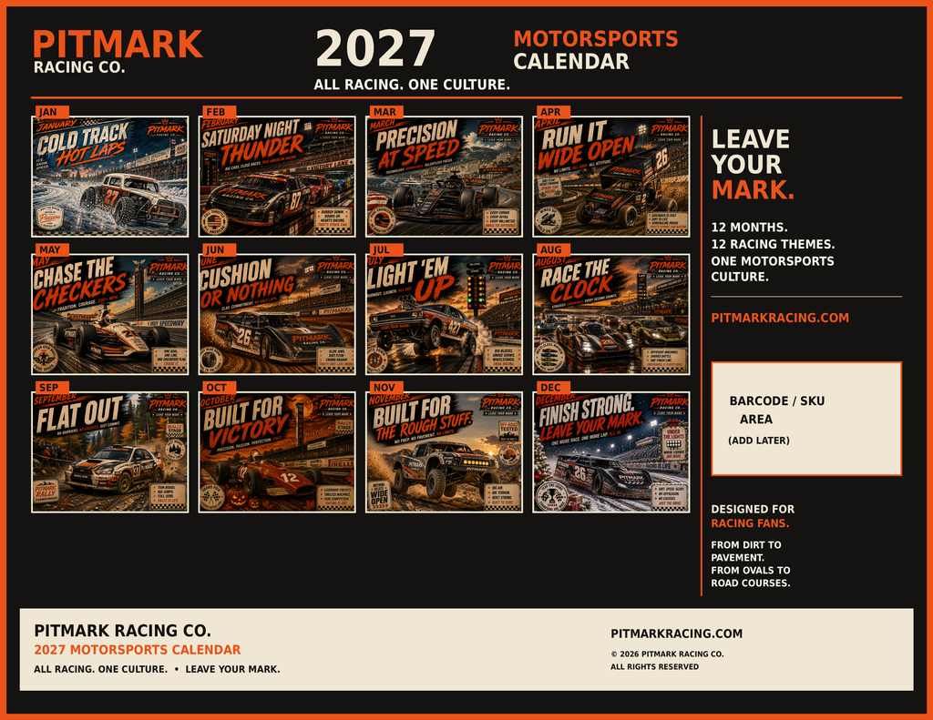 2027 Pitmark Racing Motorsports Wall Calendar – 'Cold Track Hot Laps' Monthly Racing Art